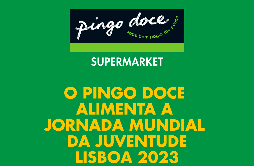 Pingo Doce, Parceiro Fundador da Alimentação e o maior apoiante da Jornada Mundial da Juventude (JMJ) Lisboa 2023